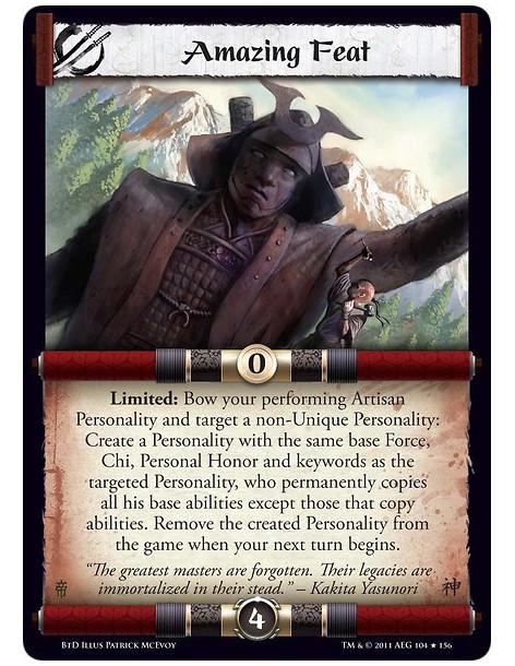 Amazing Feat  - Limited: Bow your performing Artisan Personality and target a non-Unique Personality: Create a Personality with 