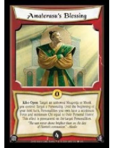 Amaterasu's Blessing  - Kiho Open: Target an unbowed Shugenja or Monk you control: Target a Personality. Until the beginning of