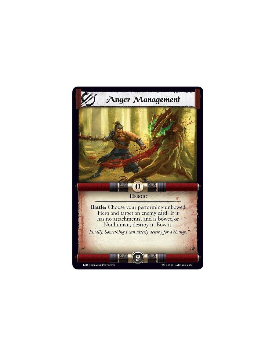 Anger Management  - HeroicBattle: Choose your performing unbowed Hero and target an enemy card: If it has no attachments, and is