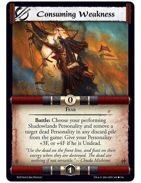 Consuming Weakness (Spanish)  - FearBattle: Choose your performing Shadowlands Personality and remove a target dead Personality 