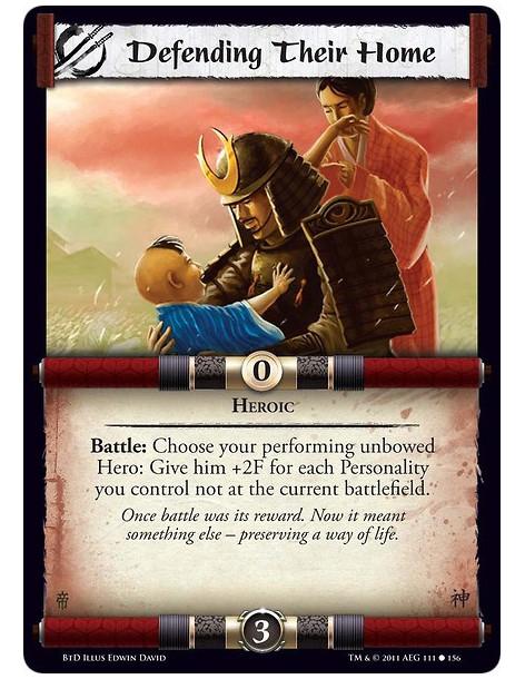 Defending Their Home (Español)  - HeroicBattle: Choose your performing unbowed Hero: Give him +2F for each Personality you contr