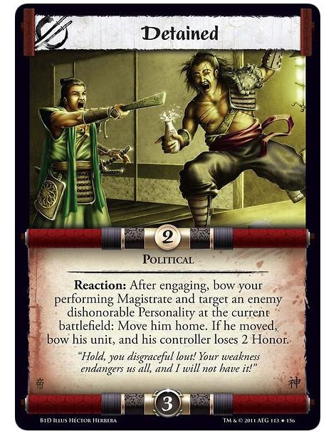 Detained (Español)  - PoliticalReaction: After engaging, bow your performing Magistrate and target an enemy dishonorable Persona