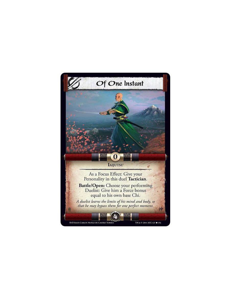 Of One Instant  - IaijutsuAs a Focus Effect: Give your Personality in this duel Tactician.Battle/Open: Choose your performing Du