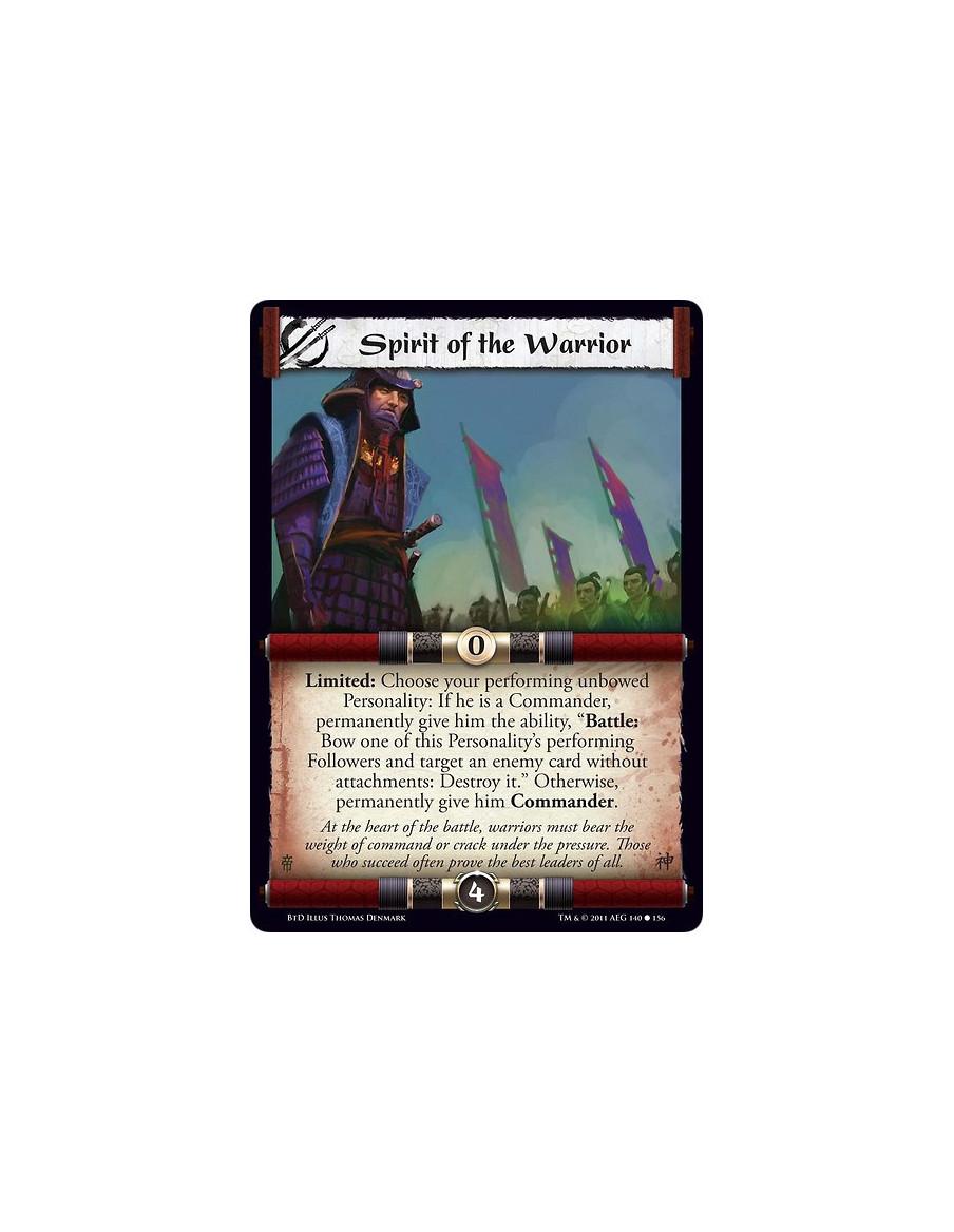 Spirit of the Warrior  - Limited: Choose your performing unbowed Personality: If he is a Commander, permanently give him the abi