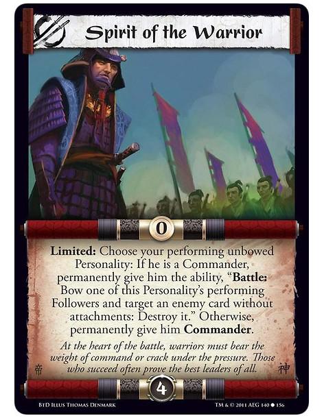 Spirit of the Warrior (Spanish)  - Limited: Choose your performing unbowed Personality: If he is a Commander, permanently give h