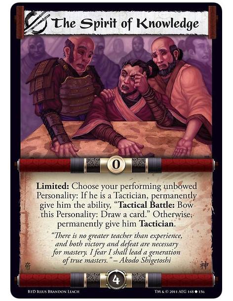 The Spirit of Knowledge (Spanish)  - Limited: Choose your performing unbowed Personality: If he is a Tactician, permanently give
