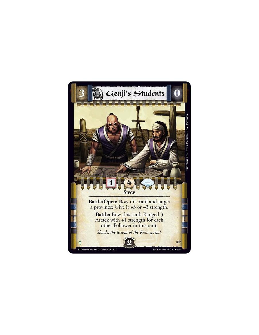 Genji's Students  - SiegeBattle/Open: Bow this card and target a province: Give it +3 or –3 strength.Battle: Bow this card: Rang