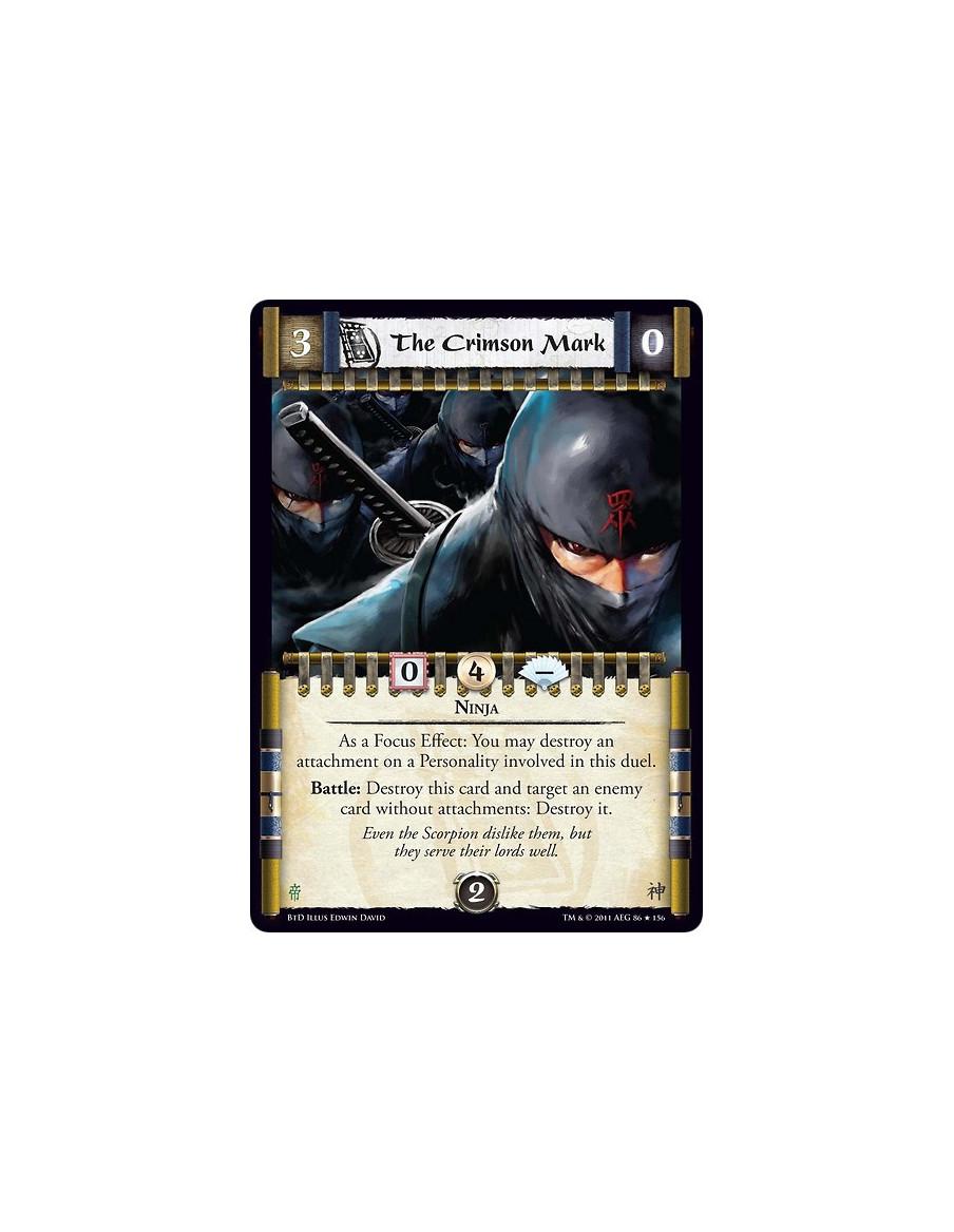 The Crimson Mark  - NinjaAs a Focus Effect: You may destroy an attachment on a Personality involved in this duel.Battle: Destroy
