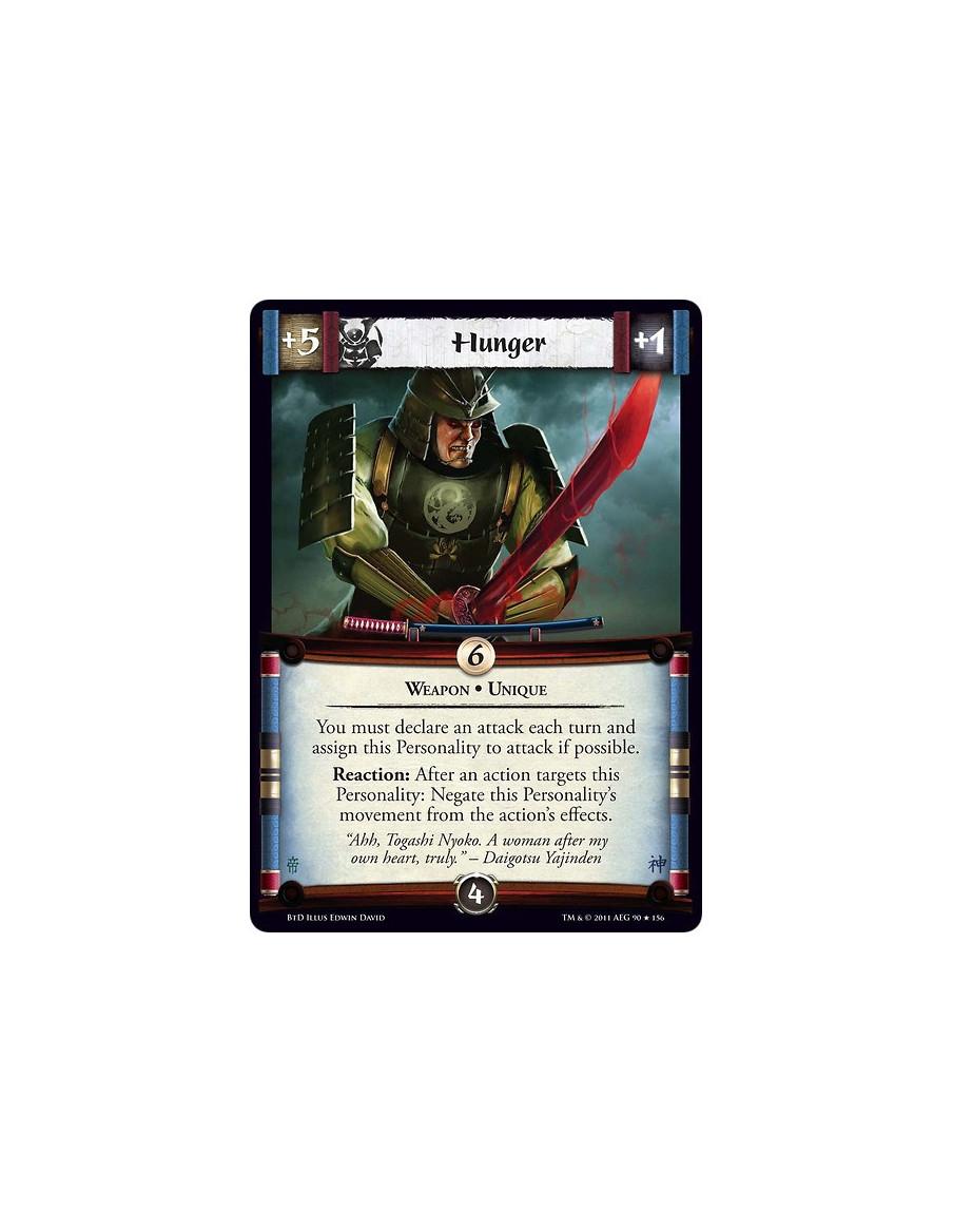 Hunger  - Weapon • UniqueYou must declare an attack each turn and assign this Personality to attack if possible. Reaction: After
