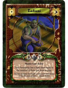 Yoritomo Takuni  - Mantis Clan Sailor Yoritomo Takuni has a base Force equal to the number of Ports you have in play.