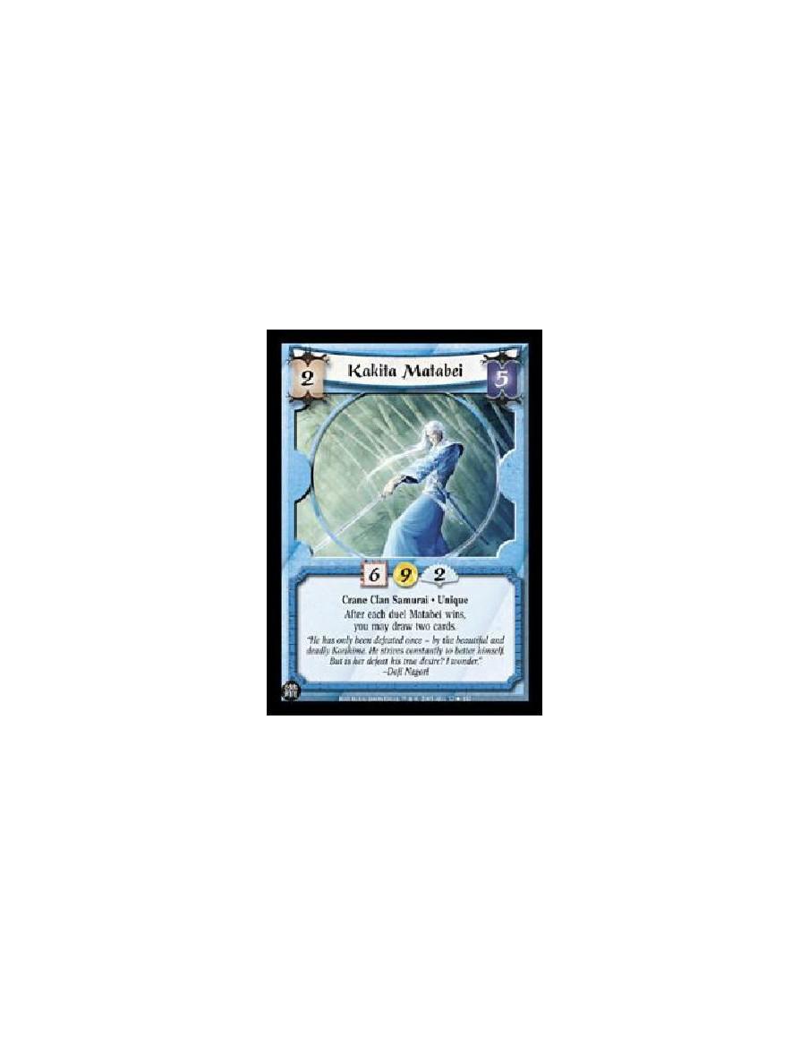 Kakita Matabei FOIL (Alemán)  - Crane Clan Samurai · Unique After each duel Matabei wins, you may draw two cards.