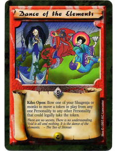 Dance of the Elements  - Kiho Open: Bow one of your Shugenja or monks to move a token in play from any one Personality to any ot