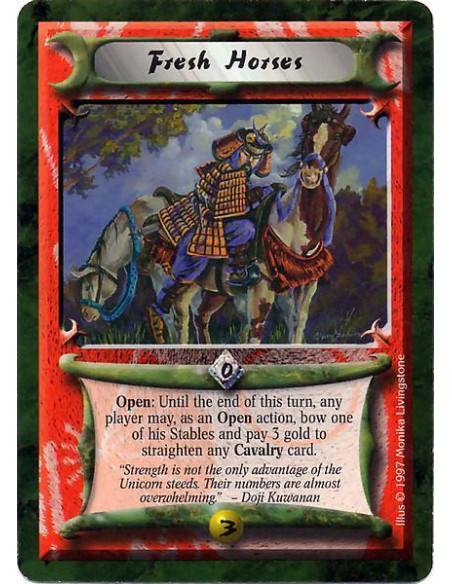Fresh Horses  - Open: Until the end of this turn, any player may, as an Open action, bow one of his Stables and pay 3 gold to st
