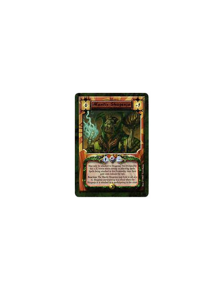 Mantis Shugenja  - May only be attached to Shugenja. This Personality has a 2C bonus when casting or attaching spells. Spells be