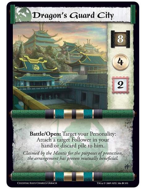 Dragon's Guard City (Spanish)  - Battle/Open: Target your Personality: Attach a target Follower in your hand or discard pile to