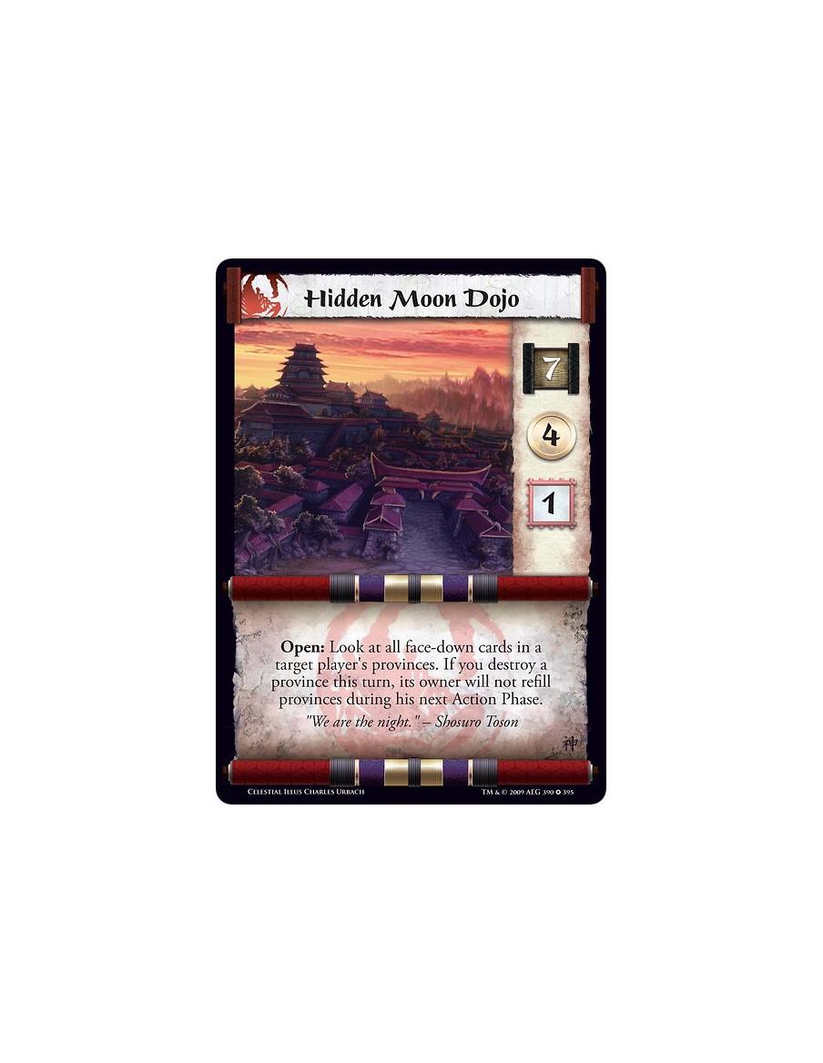 Hidden Moon Dojo (Español)  - Open: Look at all face-down cards in a target player's provinces. If you destroy a province this t