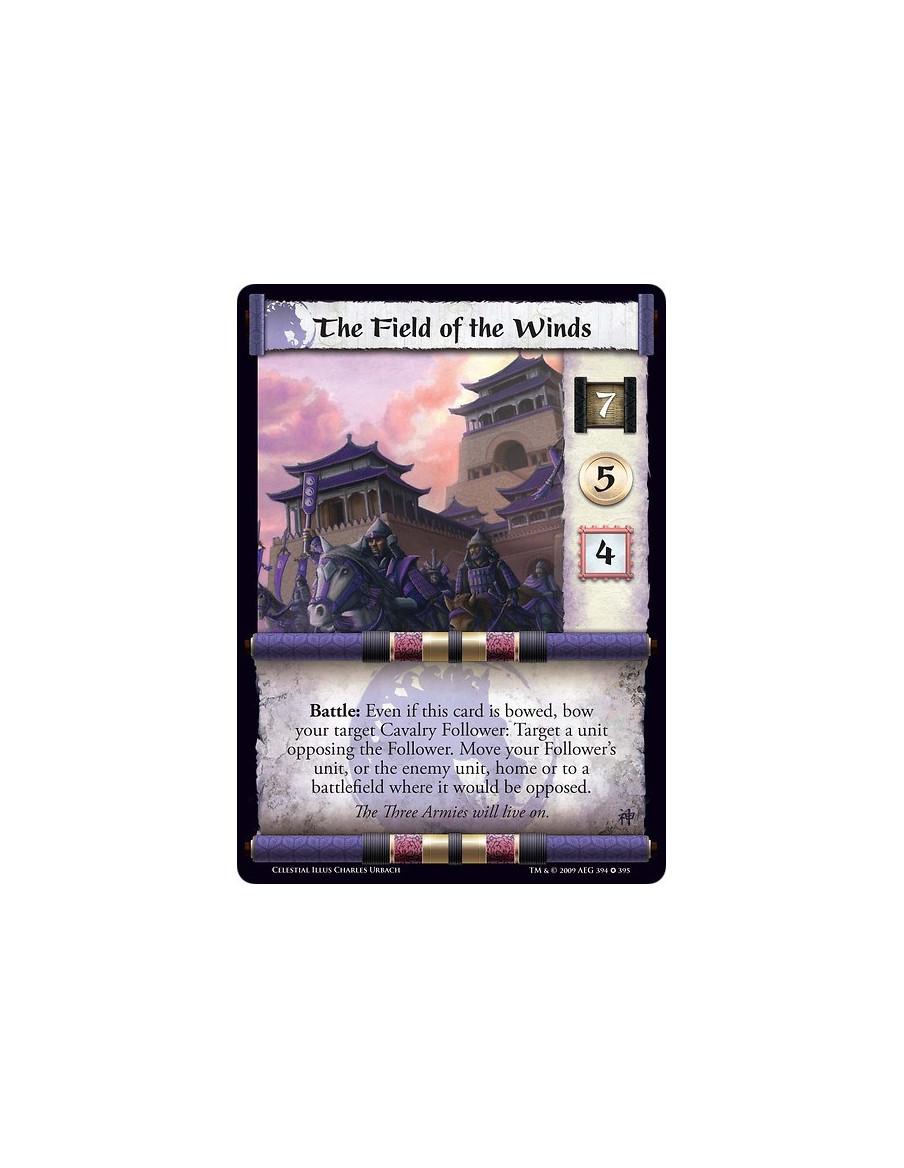 The Field of the Winds  - Battle: Even if this card is bowed, bow your target Cavalry Follower: Target a unit opposing the Follo