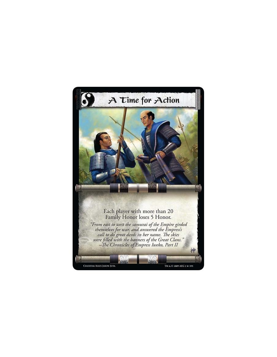 A Time for Action  - Each player with more than 20 Family Honor loses 5 Honor.