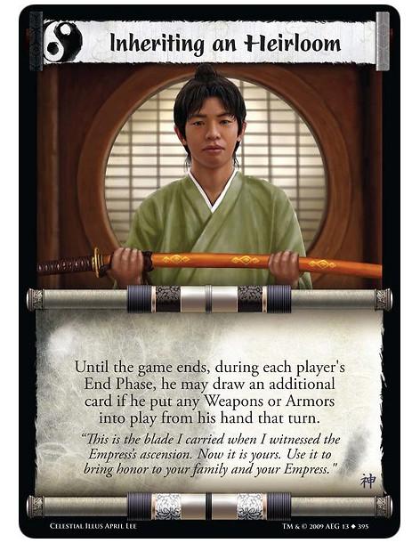 Inheriting an Heirloom (Español)  - Until the game ends, during each player's End Phase, he may draw an additional card if he pu