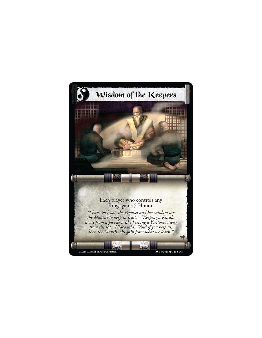 Wisdom of the Keepers (Español)  - Each player who controls any Rings gains 5 Honor.