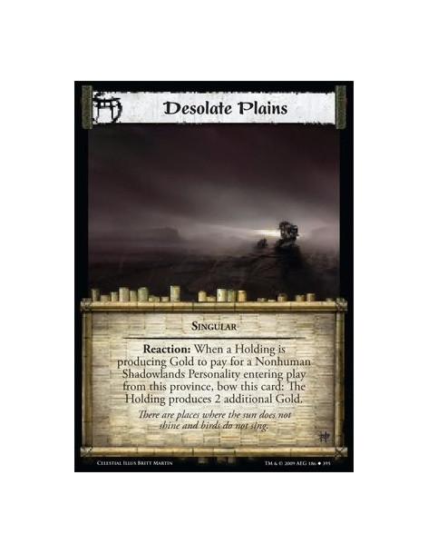 Desolate Plains (Español)  - Singular Reaction: When a Holding is producing Gold to pay for a Nonhuman  Shadowlands Personality 