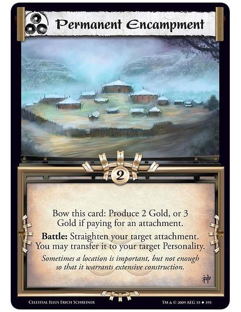 Permanent Encampment (Spanish)  - Bow this card: Produce 2 Gold, or 3 Gold if paying for an attachment. Battle: Straighten your 