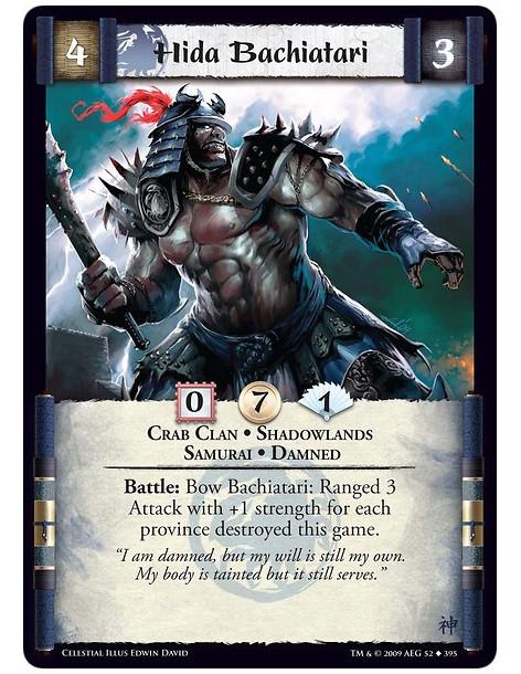 Hida Bachiatari (Spanihs)  - Crab Clan • Shadowlands • Samurai • Damned Battle: Bow Bachiatari: Ranged 3 Attack with +1 strength