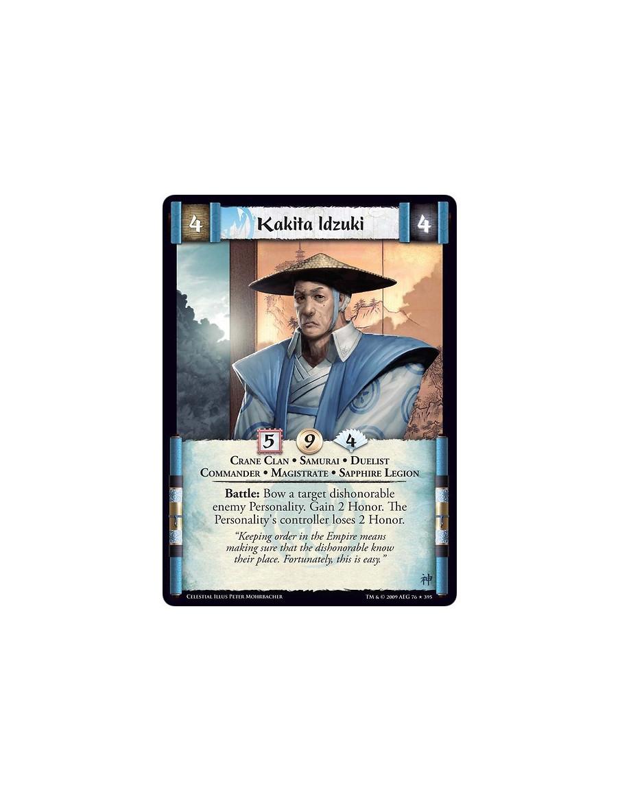 Kakita Idzuki (Spanish)  - Crane Clan • Samurai • Duelist  • Commander • Magistrate • Sapphire Legion Battle: Bow a target disho
