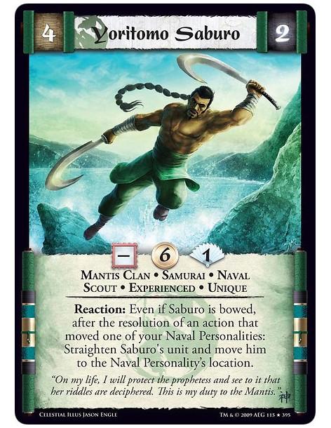 Yoritomo Saburo Exp (Español)  - Mantis Clan • Samurai • Naval • Scout • Experienced • Unique Reaction: Even if Saburo is bowed,