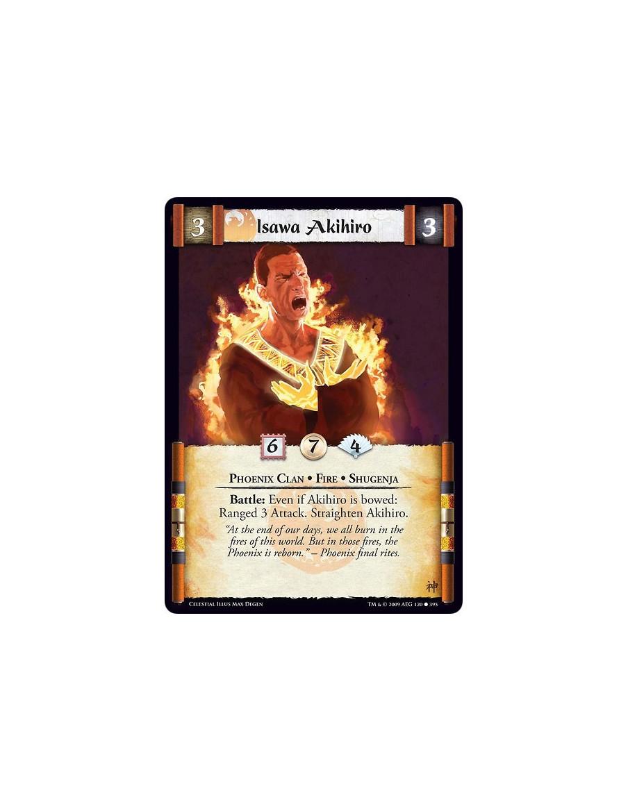 Isawa Akihiro (Español)  - Phoenix Clan • Fire • Shugenja Battle: Even if Akihiro is bowed: Ranged 3 Attack. Straighten Akihiro