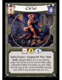 Chi'kel  - Ratling Creature · Grasping Paw Tribe · Bushi. Battle: Discard Chi'kel: If you are a Ratling player and Chi'kel is in