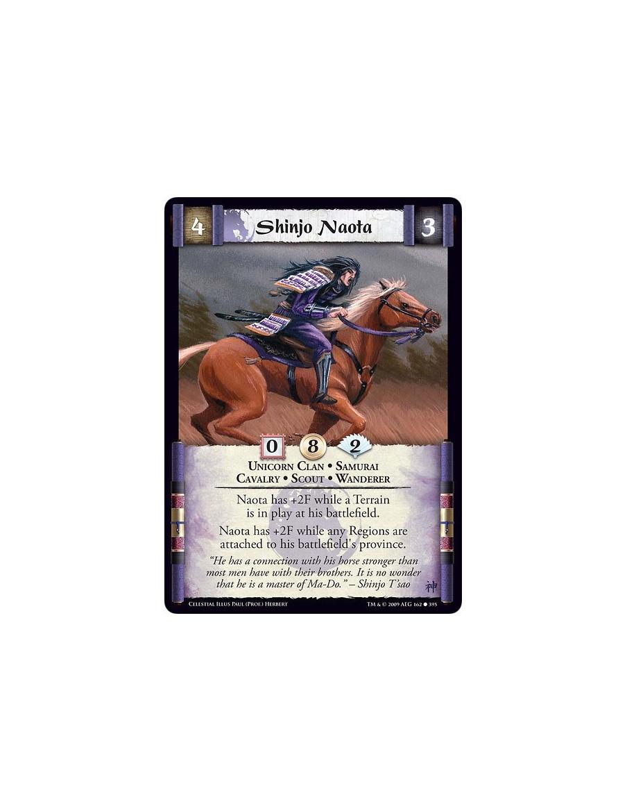 Shinjo Naota (Español)  - Unicorn Clan • Samurai  • Cavalry • Scout • Wanderer Naota has +2F while a Terrain is in play at his b