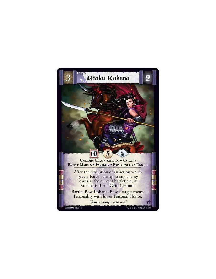 Utaku Kohana Exp (Español)  - Unicorn Clan • Samurai • Cavalry • Battle Maiden • Paragon • Experienced • Unique After the resolu