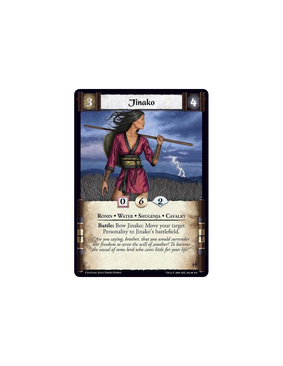 Jinako (Español)  - Ronin • Water • Shugenja • Cavalry Battle: Bow Jinako: Move your target Personality to Jinako's battlefield.
