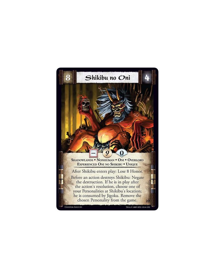 Shikibu no Oni Exp  - Shadowlands • Nonhuman • Oni • Overlord • Experienced Oni no Shikibu • Unique After Shikibu enters play: L