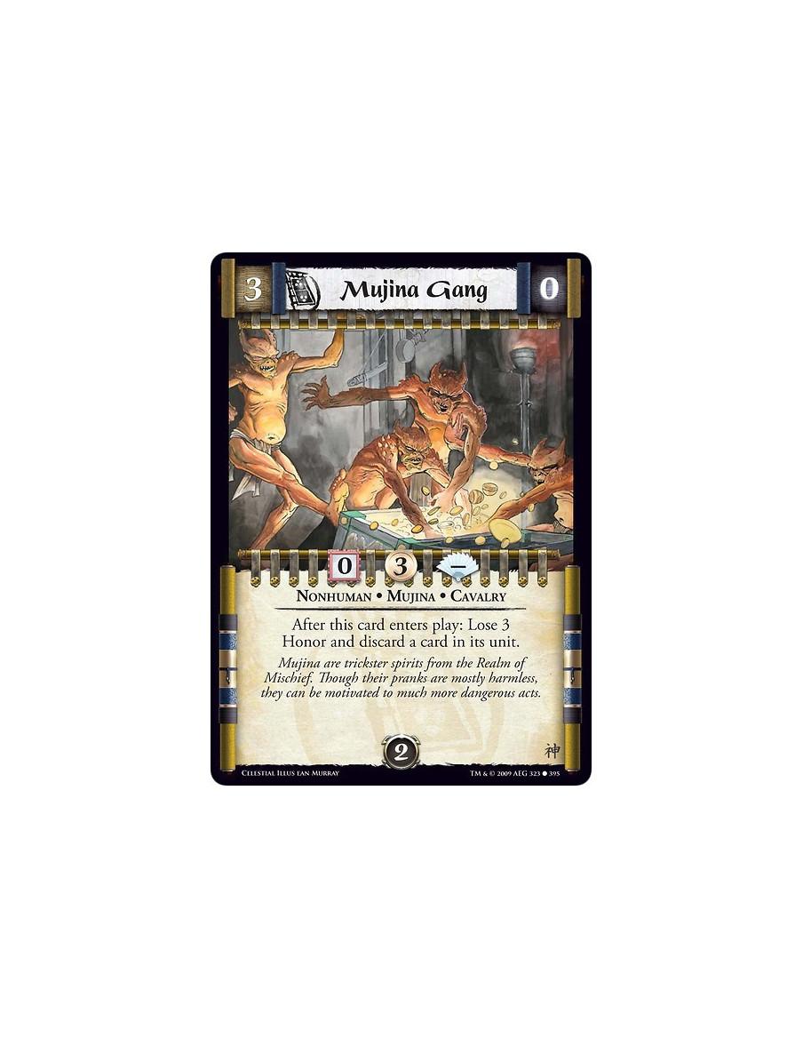 Mujina Gang (Español)  - Nonhuman • Mujina • Cavalry After this card enters play: Lose 3 Honor and discard a card in its unit.