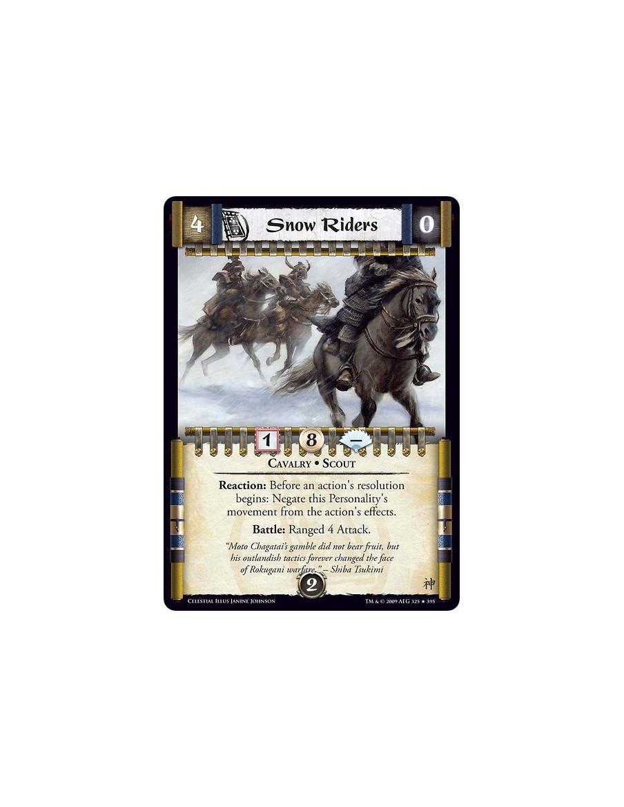 Snow Riders (Spanish)  - Cavalry • Scout Reaction: Before an action's resolution begins: Negate this Personality's movement from
