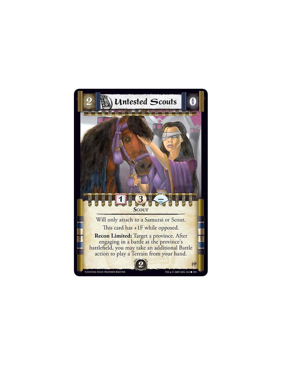 Untested Scouts (Spanish)  - Scout Will only attach to a Samurai or Scout. This card has +1F while opposed. Recon Limited: Targe