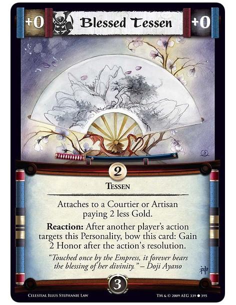 Blessed Tessen (Spanish)  - Attaches to a Courtier or Artisan paying 2 less Gold. Reaction: After another player’s action target
