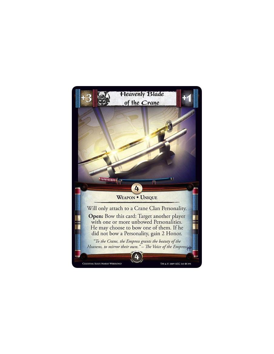 Heavenly Blade of the Crane  - Weapon • Unique Will only attach to a Crane Clan Personality. Open: Bow this card: Target another
