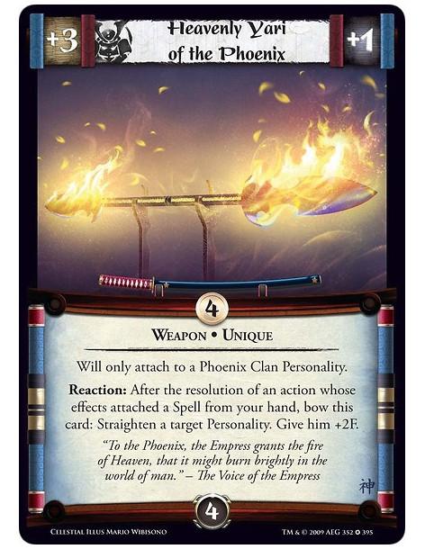Heavenly Yari of the Phoenix (Spanish)  - Weapon • Unique Will only attach to a Phoenix Clan Personality. Reaction: After the re