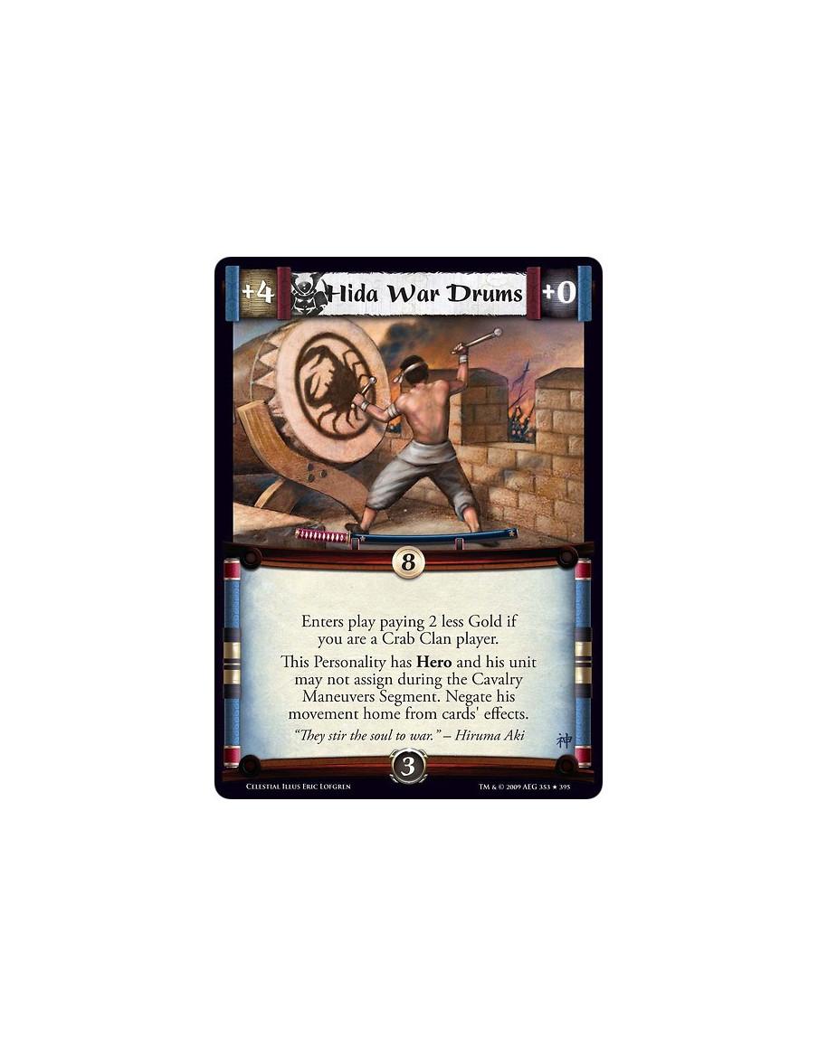 Hida War Drums (Español)  - Enters play paying 2 less Gold if you are a Crab Clan player. This Personality has Hero and his unit
