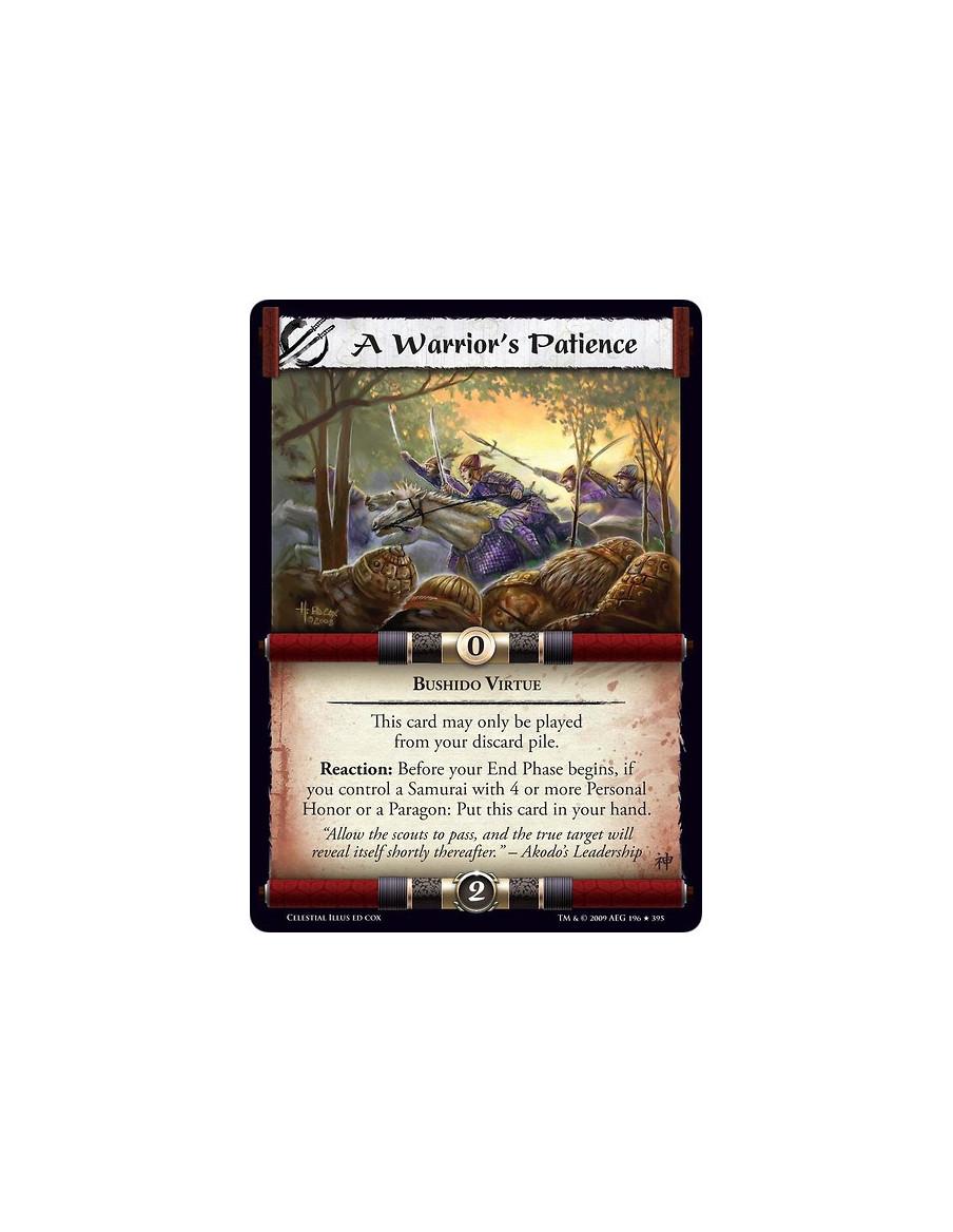 A Warrior's Patience (Español)  - Bushido Virtue This card can only be played from your discard pile. Reaction: Before your End 
