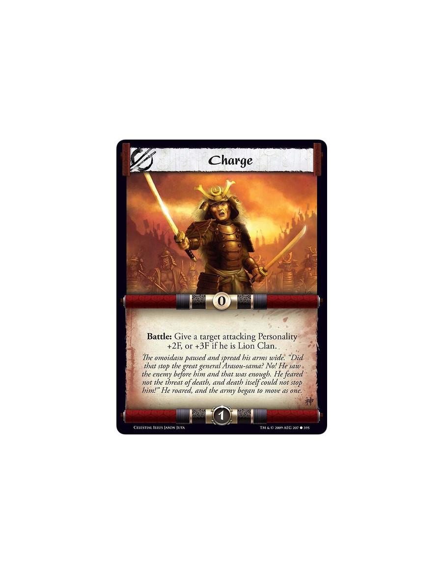 Charge (Español)  - Battle: Give a target attacking Personality +2F, or +3F if he is Lion Clan.