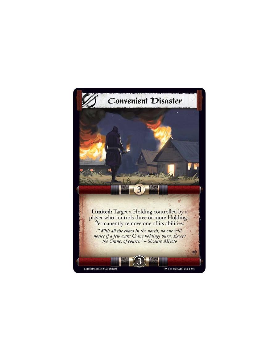 Convenient Disaster (Español)  - Limited: Target a Holding controlled by a player who controls three or more Holdings. Permanent