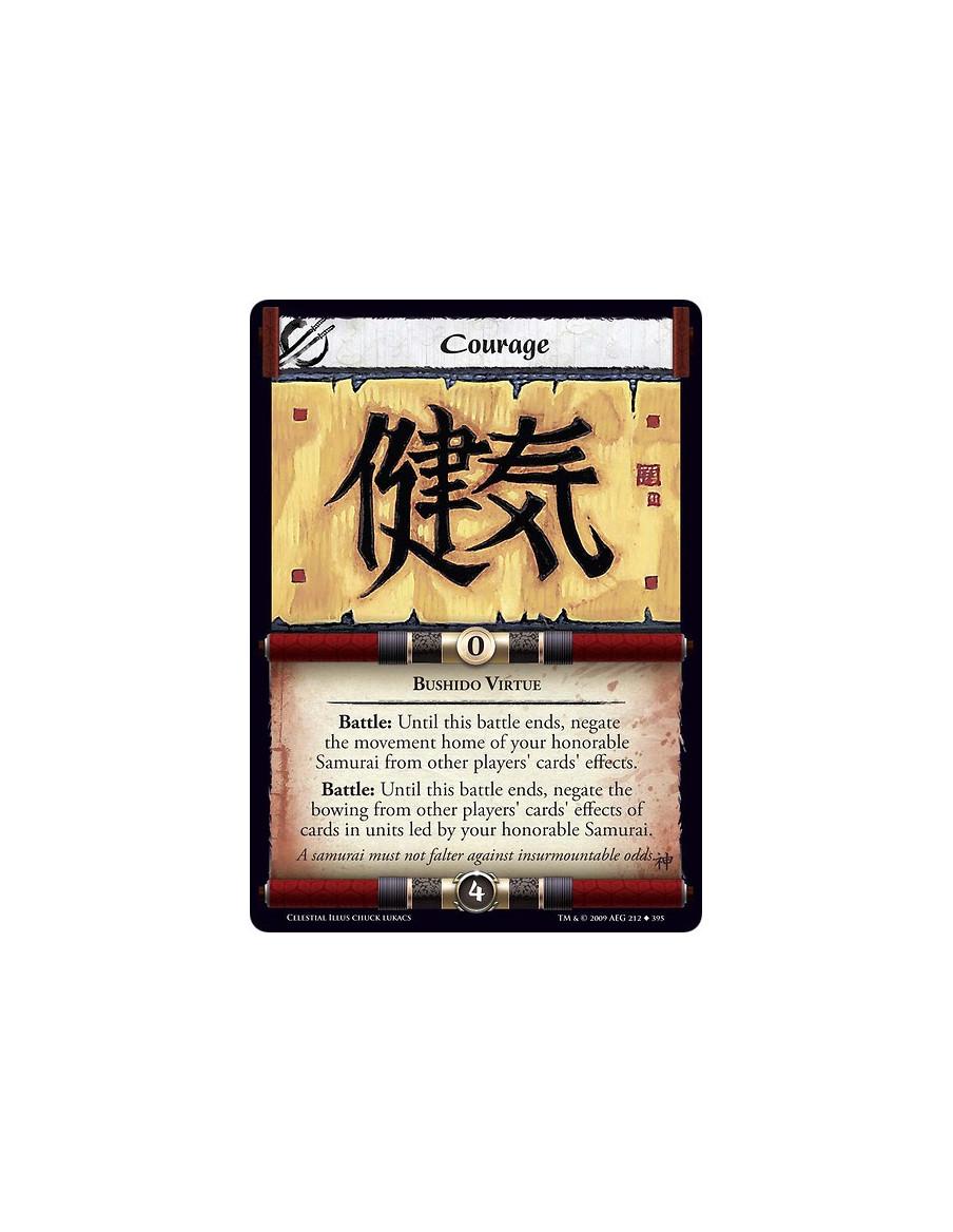 Courage (Español)  - Bushido Virtue Battle: Until this battle ends, negate the movement home of your honorable Samurai from othe