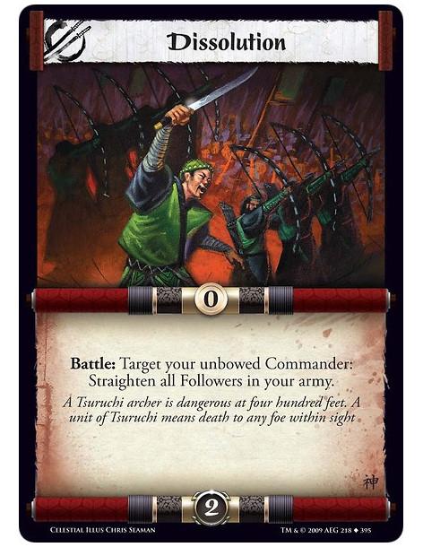 Dissolution  - Battle: Target your unbowed Commander: Straighten all Followers in your army.