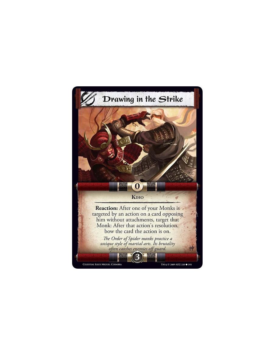 Drawing in the Strike (Español)  - Kiho Reaction: After one of your Monks is targeted by an action on a card opposing him withou