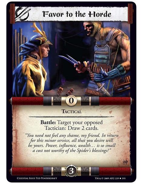 Favor to the Horde (Español)  - Tactical Battle: Target your opposed Tactician: Draw 2 cards.