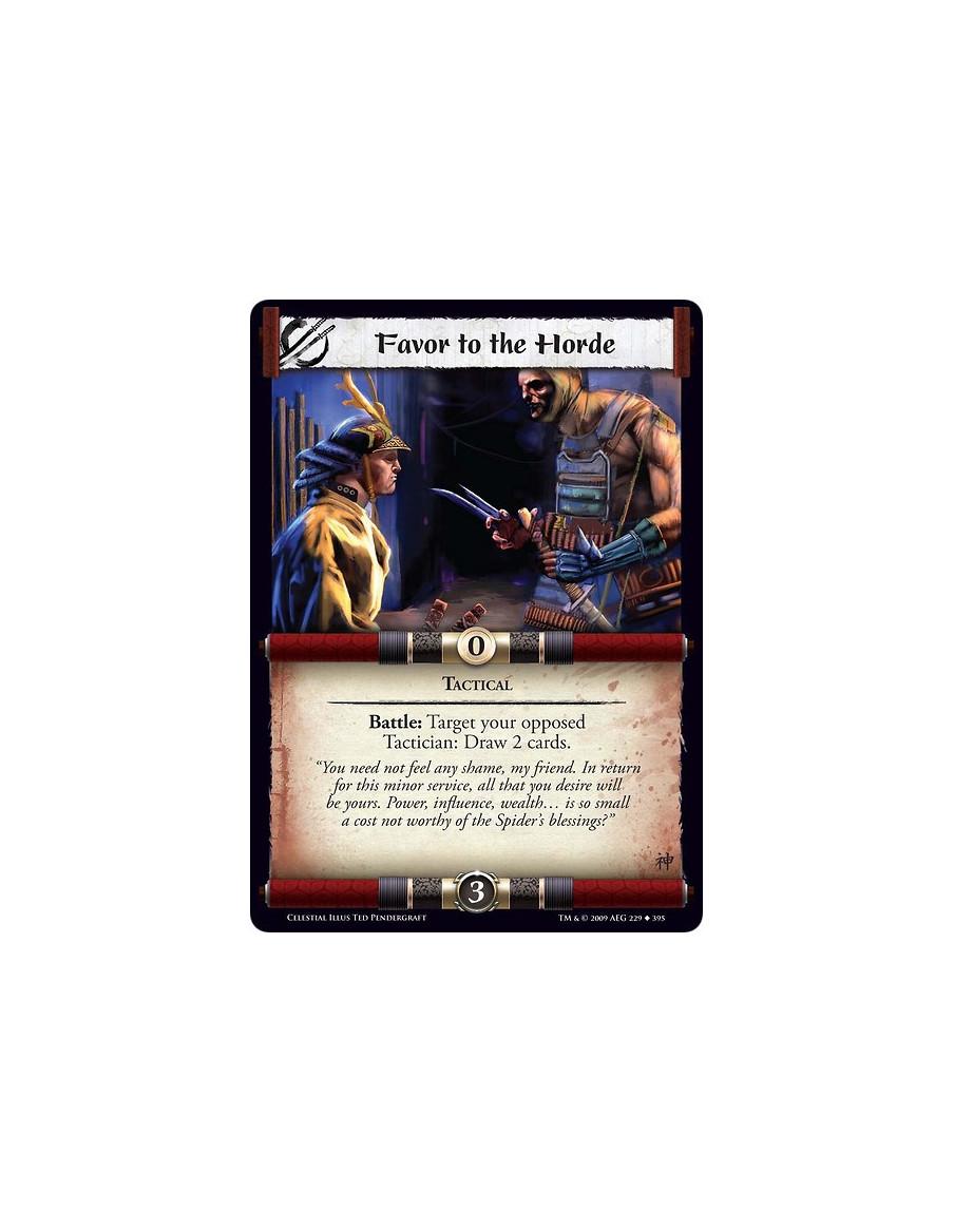 Favor to the Horde (Español)  - Tactical Battle: Target your opposed Tactician: Draw 2 cards.